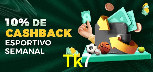 10% de bônus de cashback na Tk7
